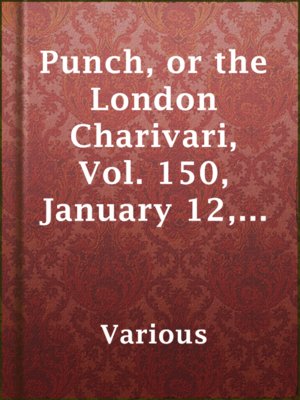 cover image of Punch, or the London Charivari, Vol. 150, January 12, 1916
